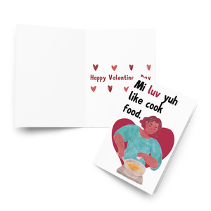 Mi Luv Yuh Like Cook Food Valentine's Day Card