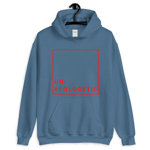 Un-Apologetic Unisex Hoodie