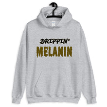 Load image into Gallery viewer, Drippin&#39; Melanin Unisex Hoodie