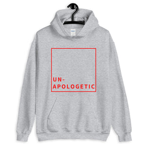 Un-Apologetic Unisex Hoodie