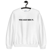 Load image into Gallery viewer, Mek It Unisex Sweatshirt