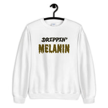 Load image into Gallery viewer, Drippin&#39; Melanin Unisex Sweatshirt