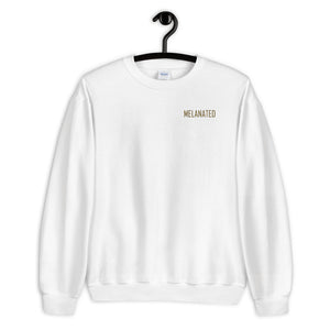 Melanated  Unisex Sweatshirt