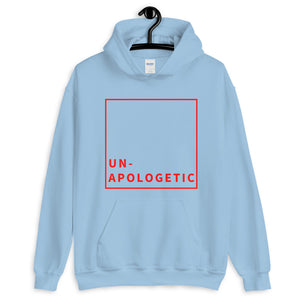 Un-Apologetic Unisex Hoodie