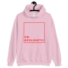 Load image into Gallery viewer, Un-Apologetic Unisex Hoodie