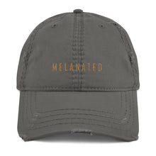 Load image into Gallery viewer, Melanated Distressed Dad Hat