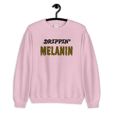 Load image into Gallery viewer, Drippin&#39; Melanin Unisex Sweatshirt