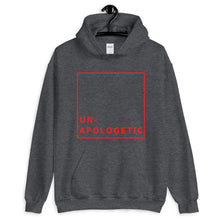 Load image into Gallery viewer, Un-Apologetic Unisex Hoodie