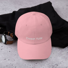 Load image into Gallery viewer, Dweet Yute Dad hat