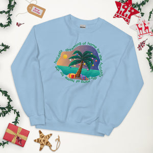 Home for the Holidays Unisex Sweatshirt