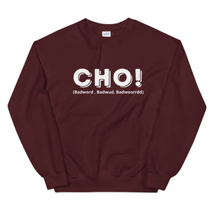 Cho Unisex Sweatshirt