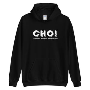 Cho Unisex Hoodie