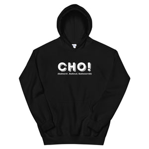 Cho Unisex Hoodie