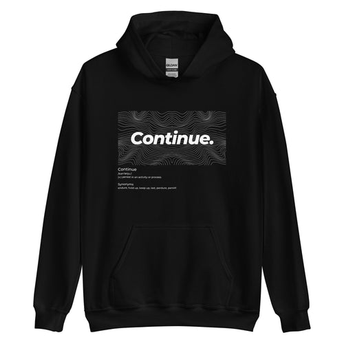 Continue Unisex Hoodie